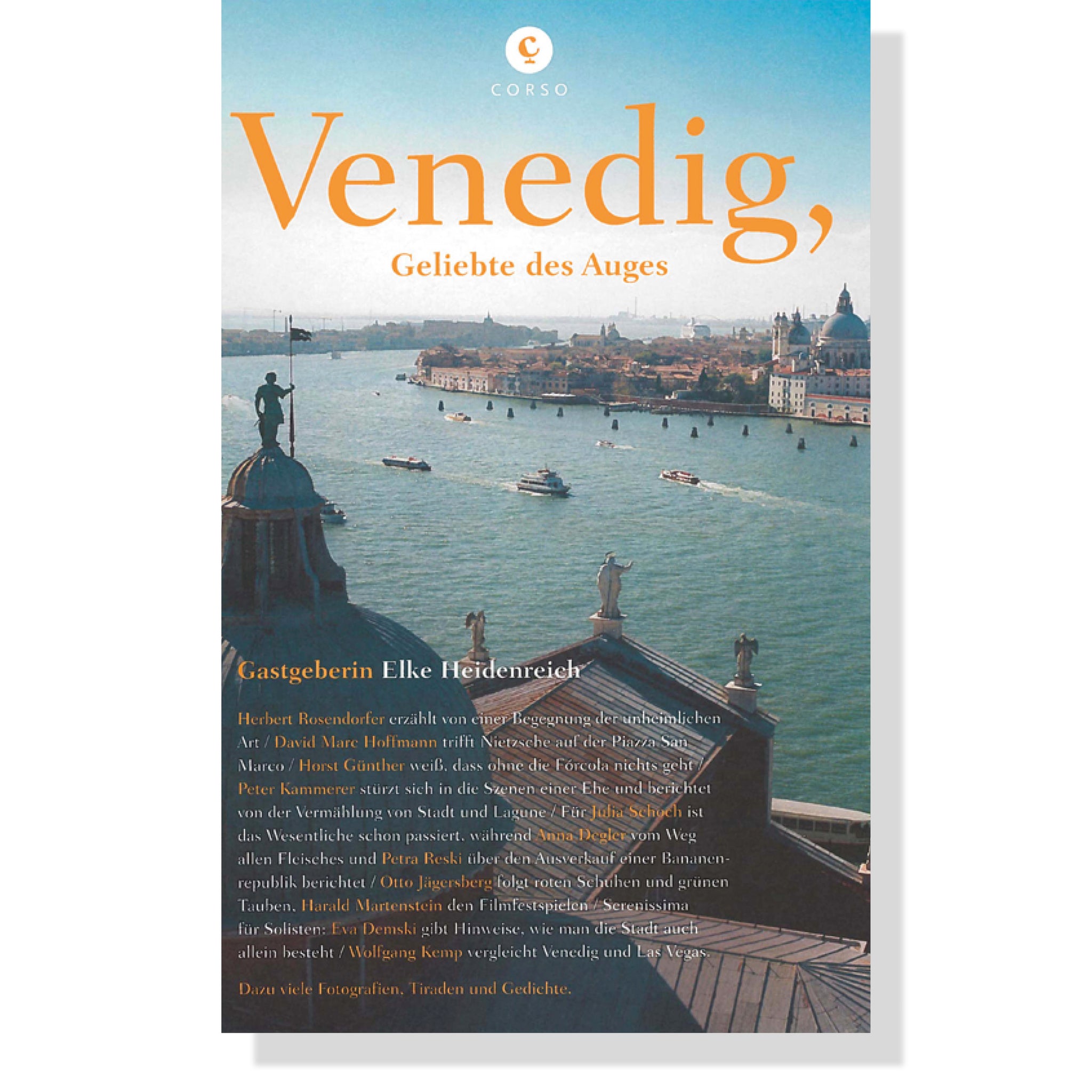 Corsofolio 8: Venedig, Geliebte des Auges