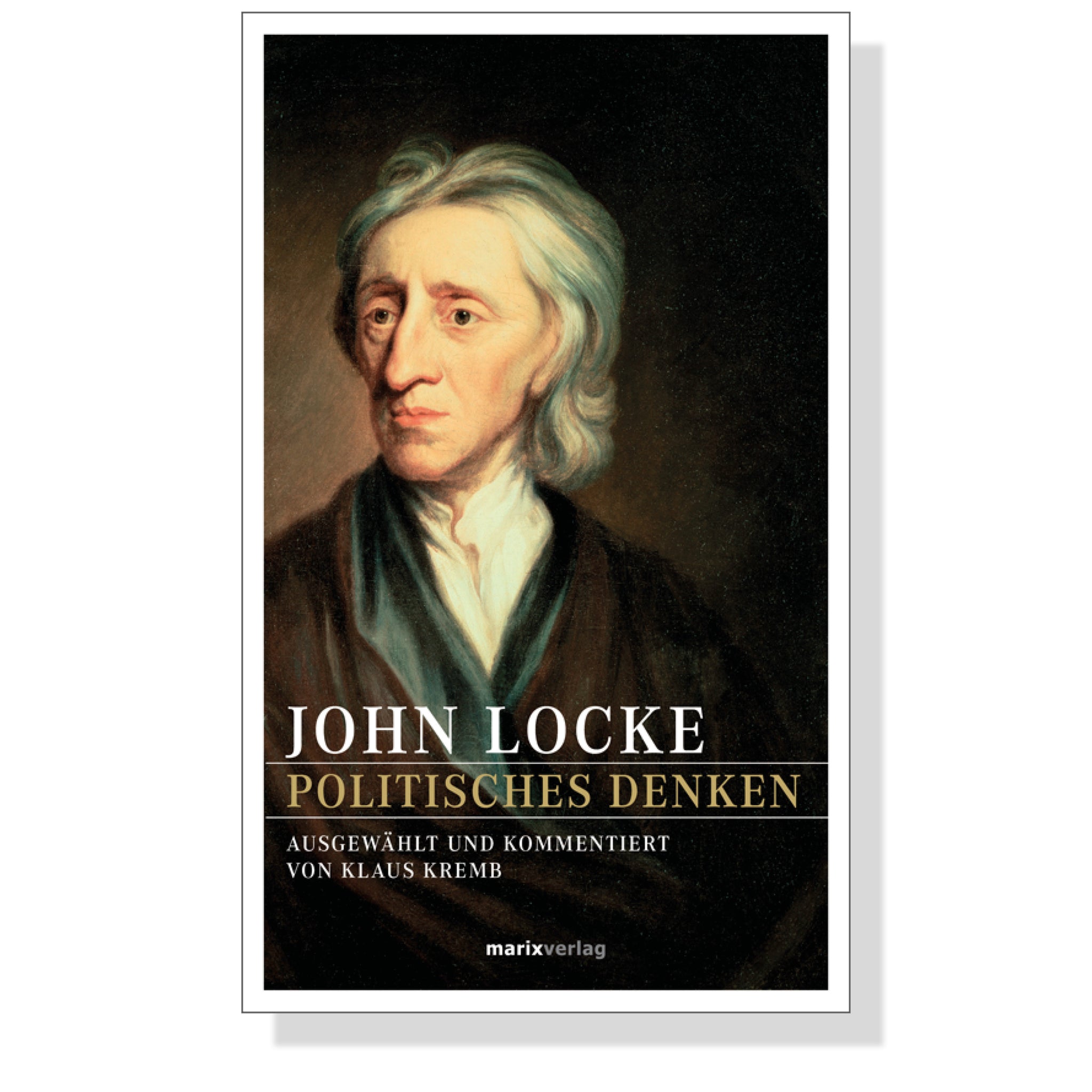 John Locke – Politisches Denken