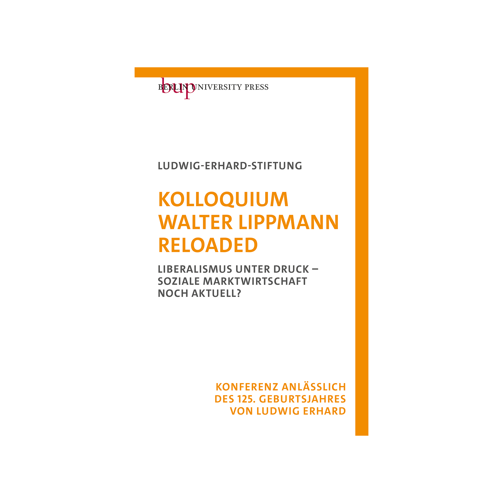 Kolloquium Walter Lippmann Reloaded