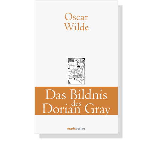 Das Bildnis des Dorian Gray von Oscar Wilde - Cover | Marix Verlag