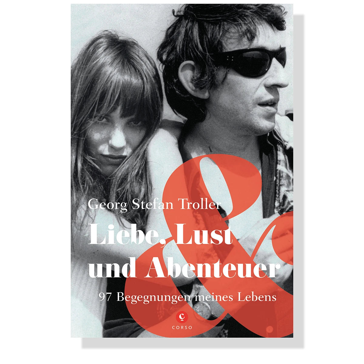 Georg Stefan Troller: Liebe, Lust & Abenteuer – 97 Begegnungen