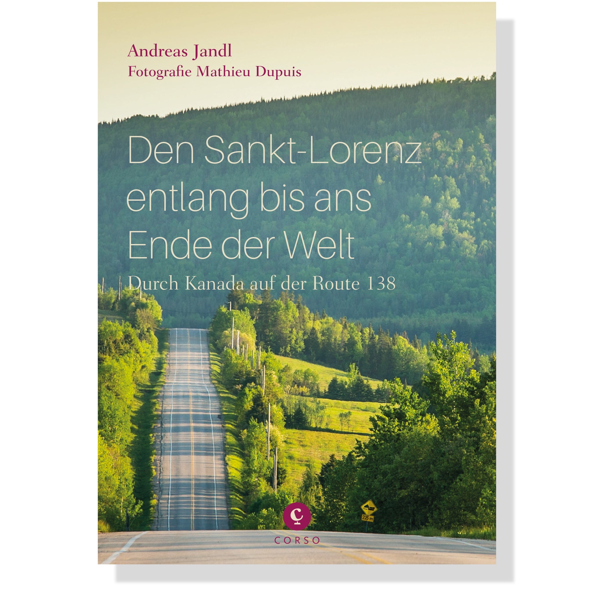 Den Sankt-Lorenz entlang bis ans Ende der Welt