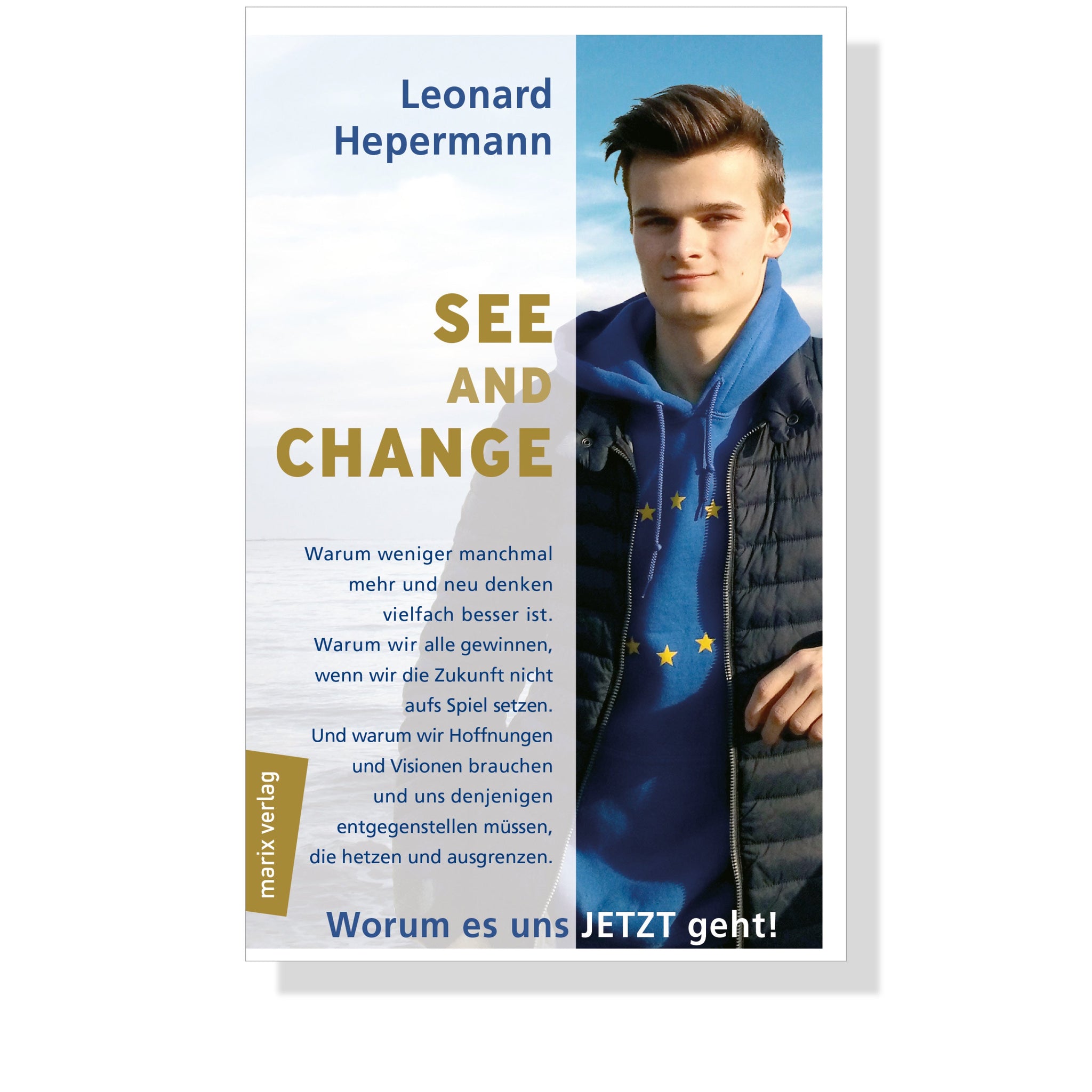 See and Change!