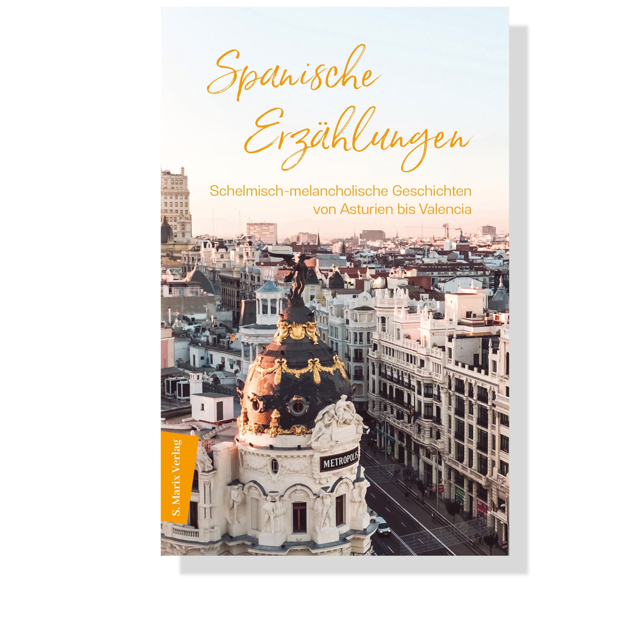 Spanische Erzählungen