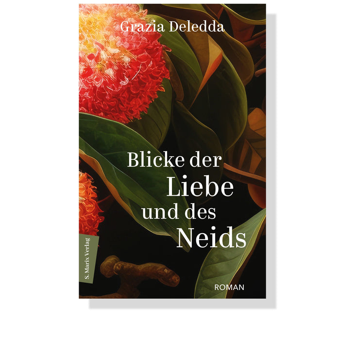 Blicke der Liebe und des Neids von Grazia Deledda - Cover | Marix Verlag