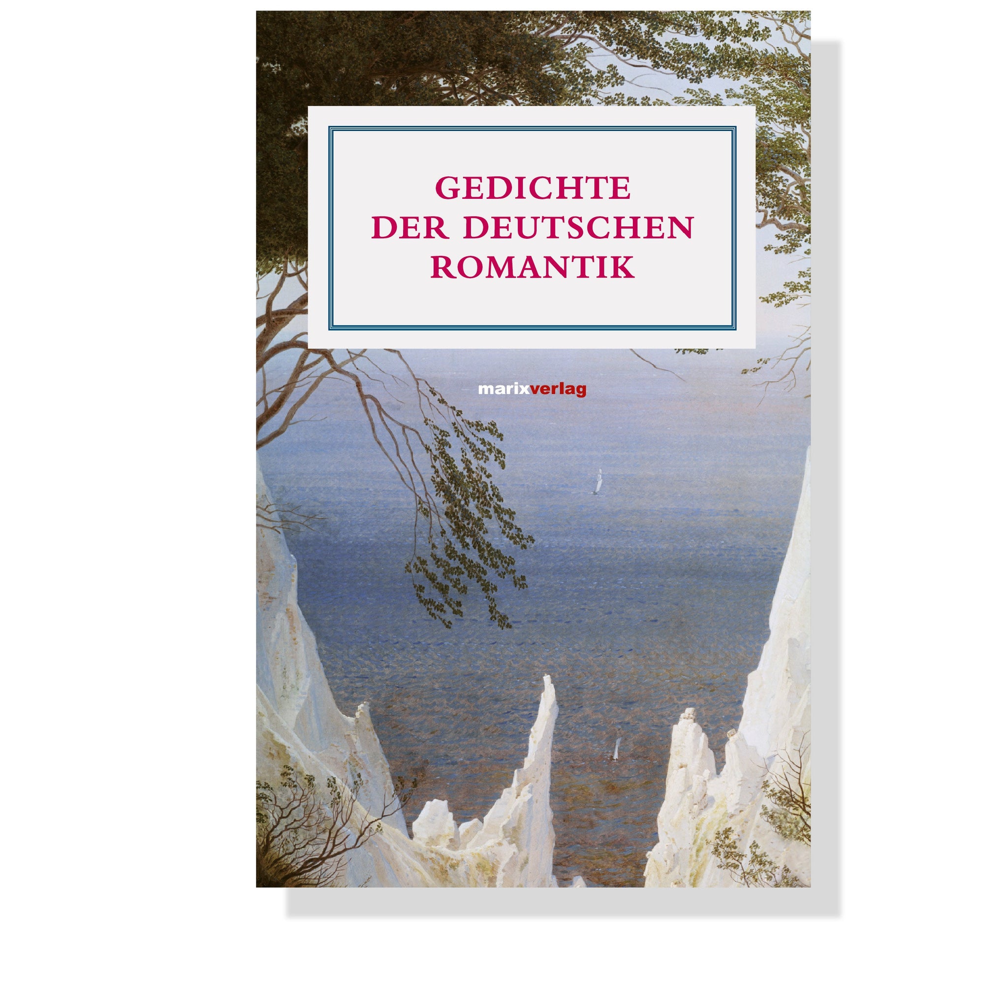 Gedichte der deutschen Romantik