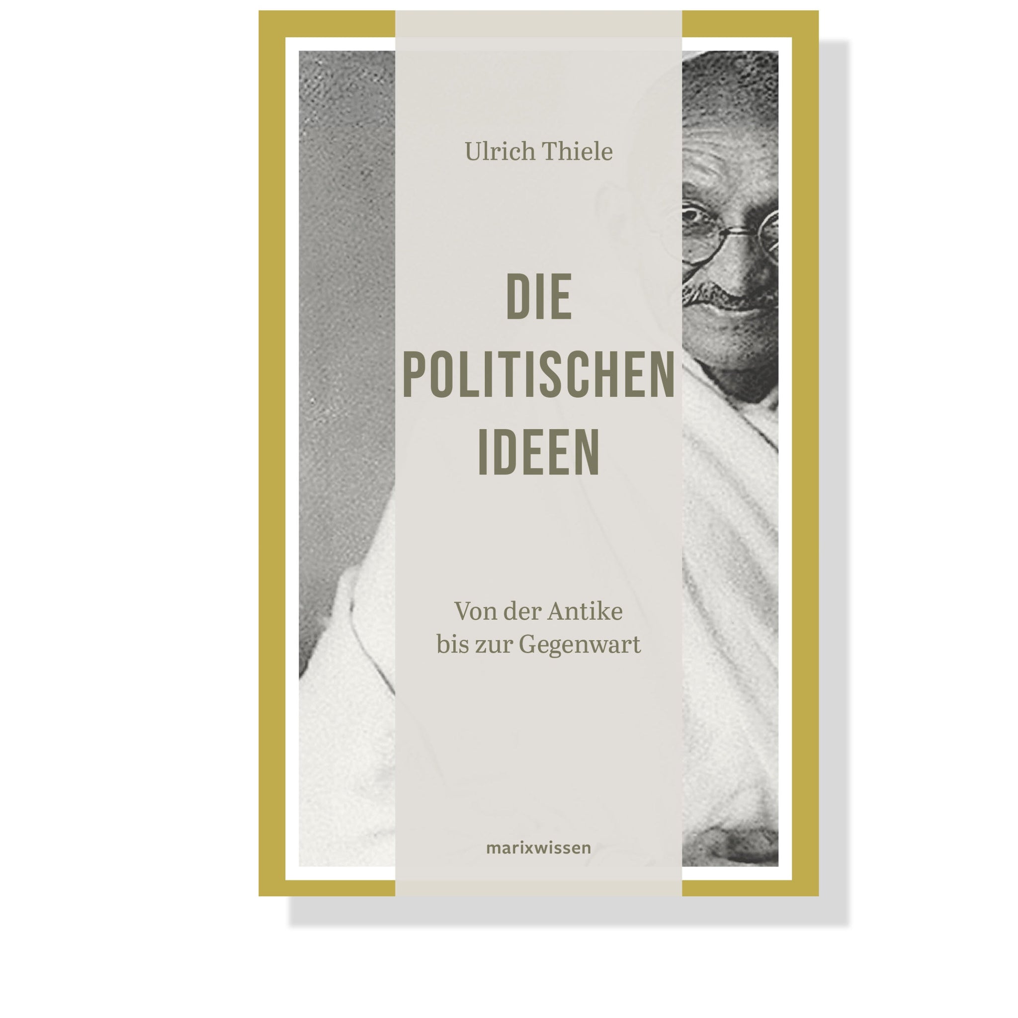 Die politischen Ideen