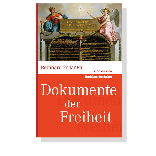 Dokumente der Freiheit