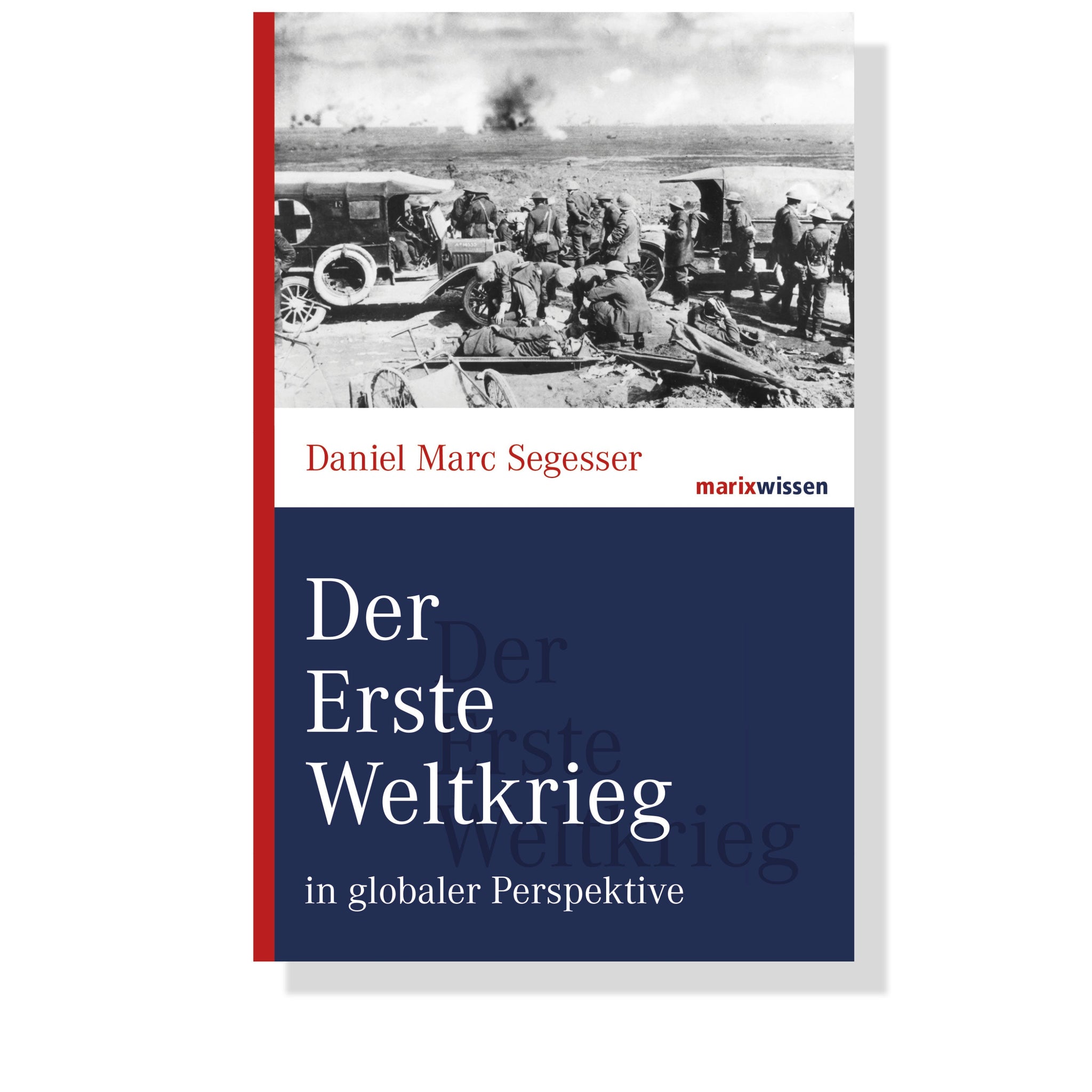 Der Erste Weltkrieg