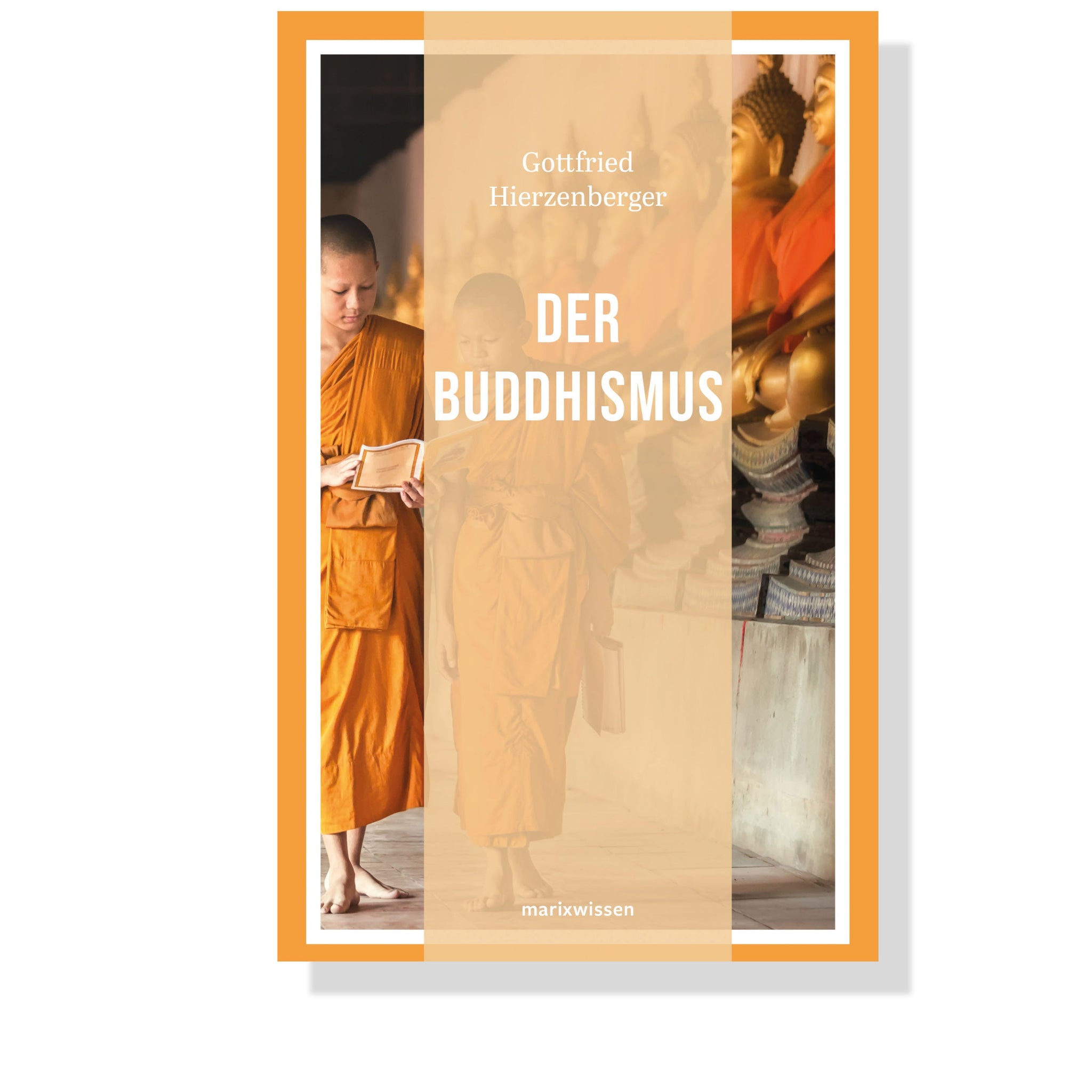 Der Buddhismus
